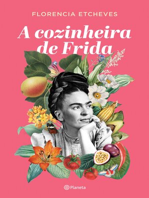 cover image of A Cozinheira de Frida